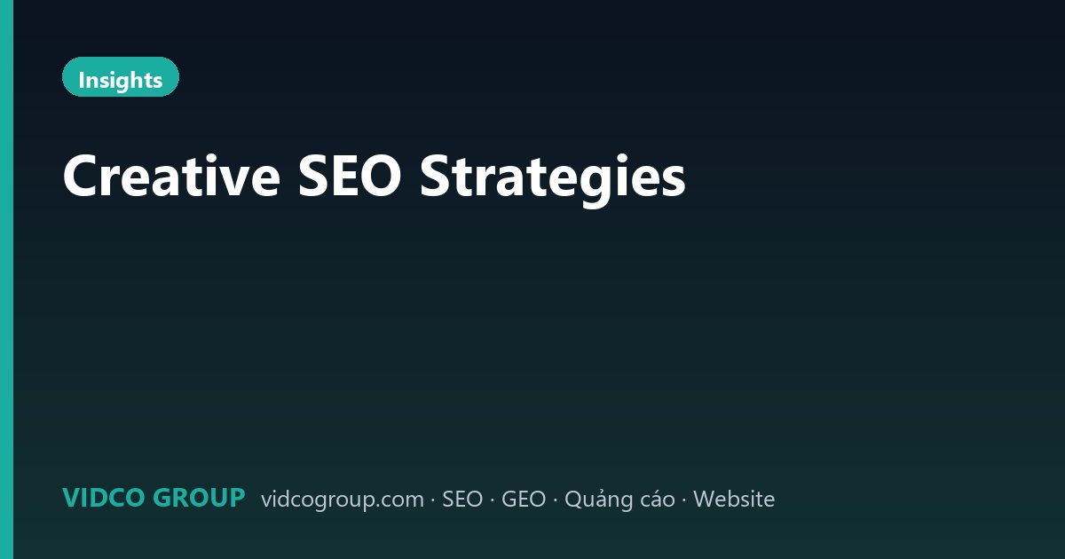 Creative SEO Strategies