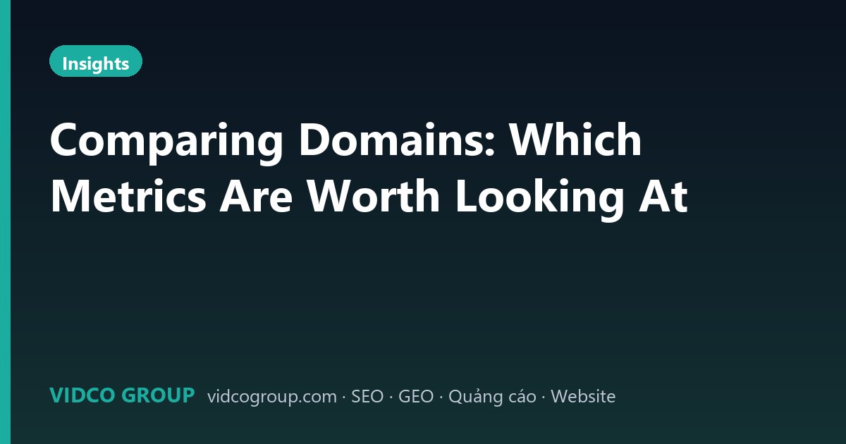 Comparing Domains: Which Metrics Are Worth Looking At