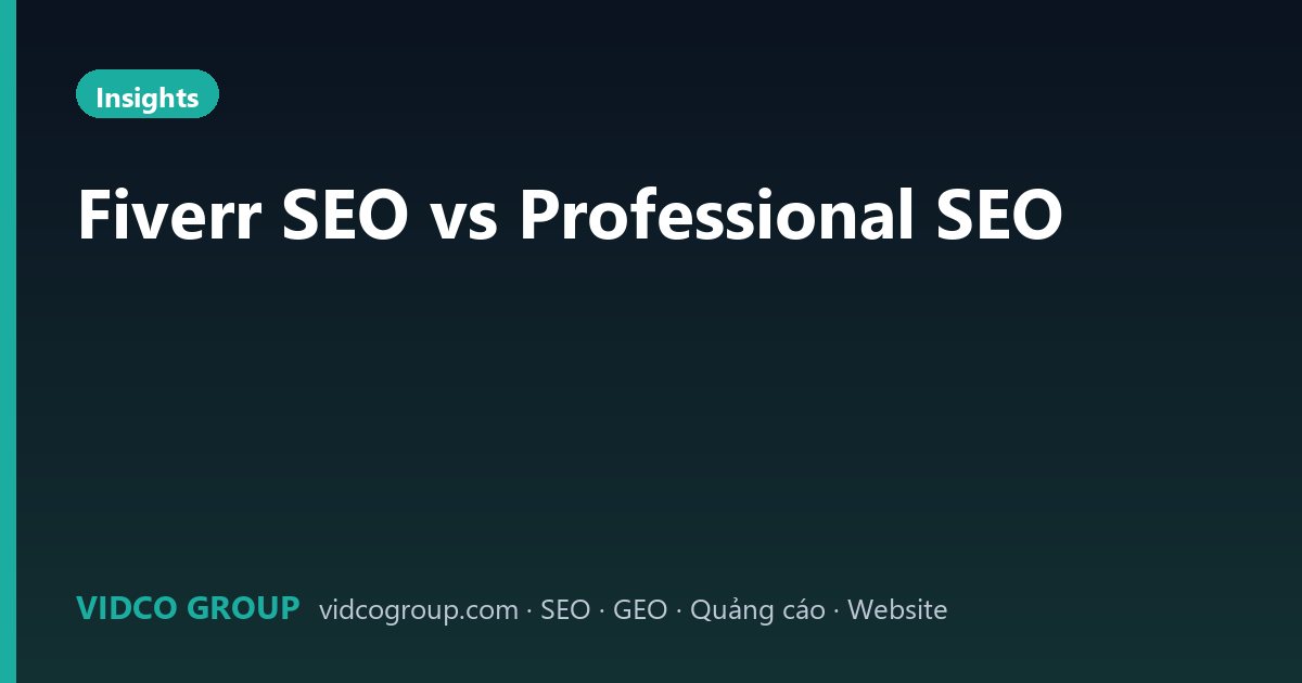 Fiverr SEO vs Professional SEO