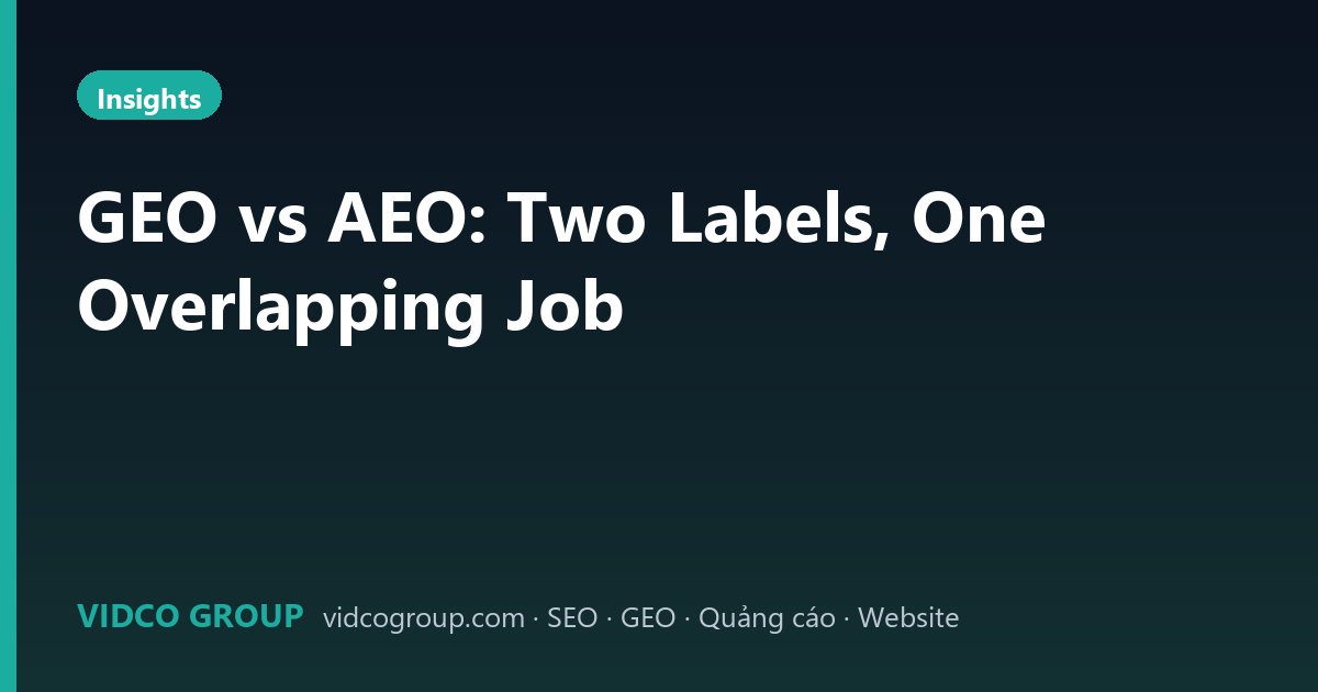GEO vs AEO: Two Labels, One Overlapping Job