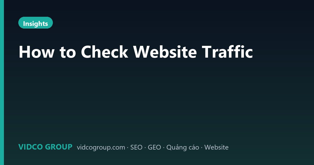 How to Check Website Traffic