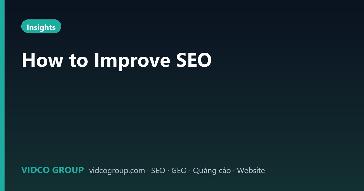 How to Improve SEO