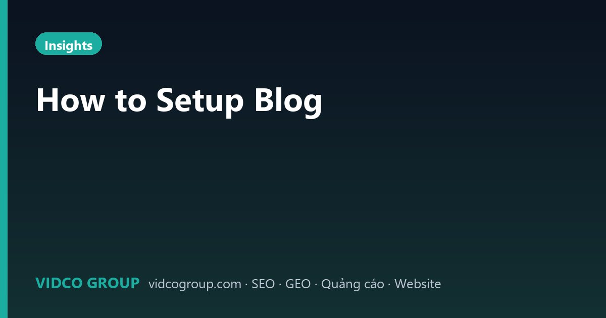 How to Setup Blog