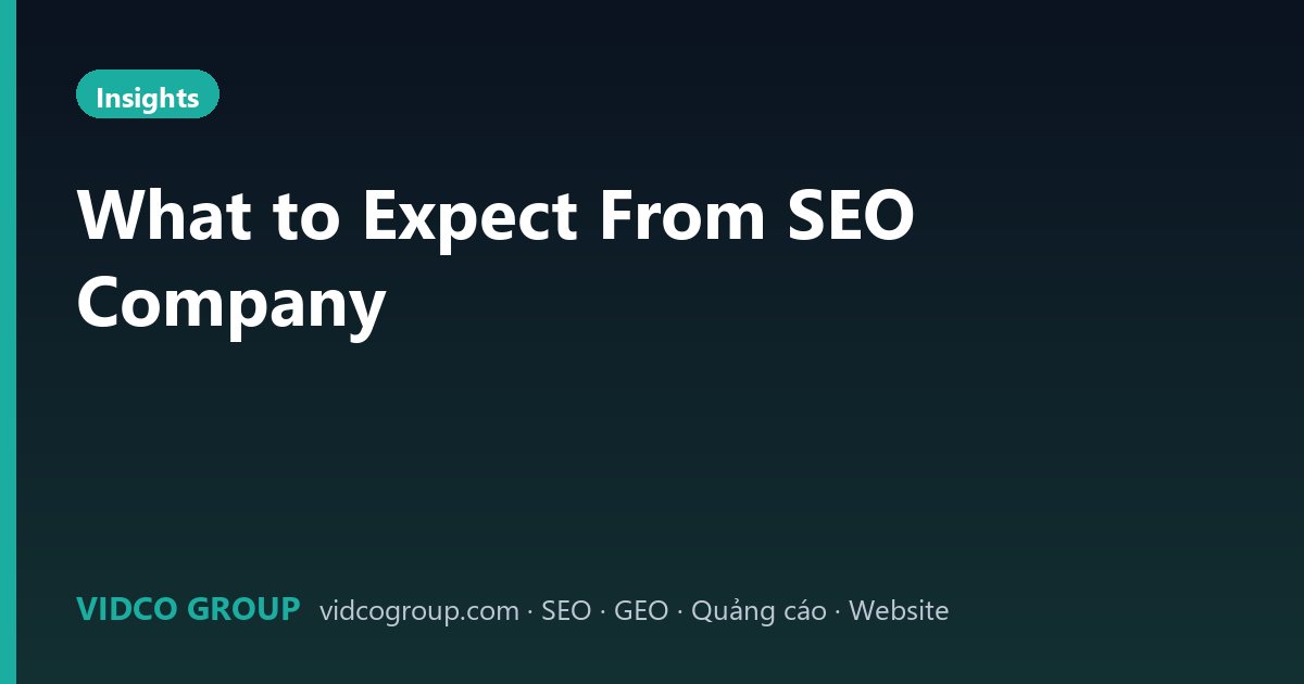What to Expect From SEO Company