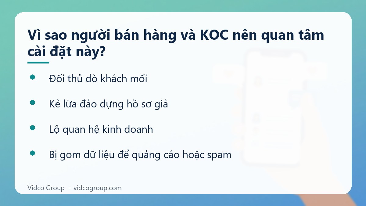 Danh sách: Vì sao người bán hàng và KOC nên quan tâm cài đặt này?