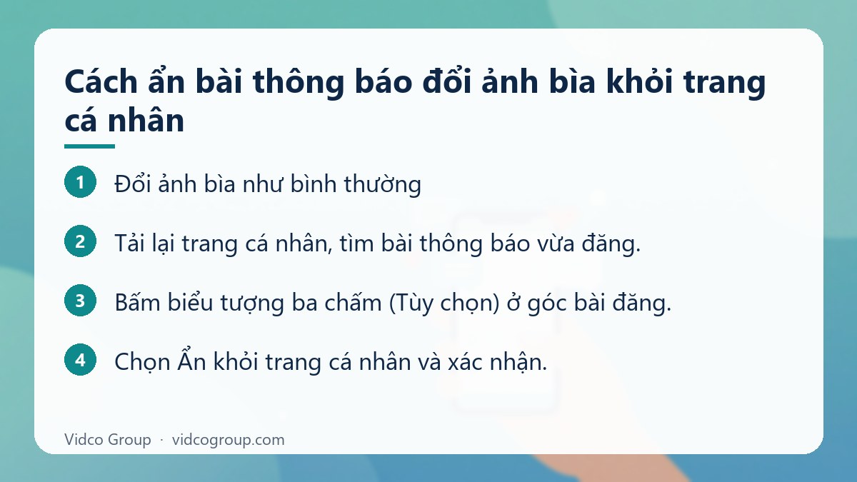 Các bước: Cách ẩn bài thông báo đổi ảnh bìa khỏi trang cá nhân