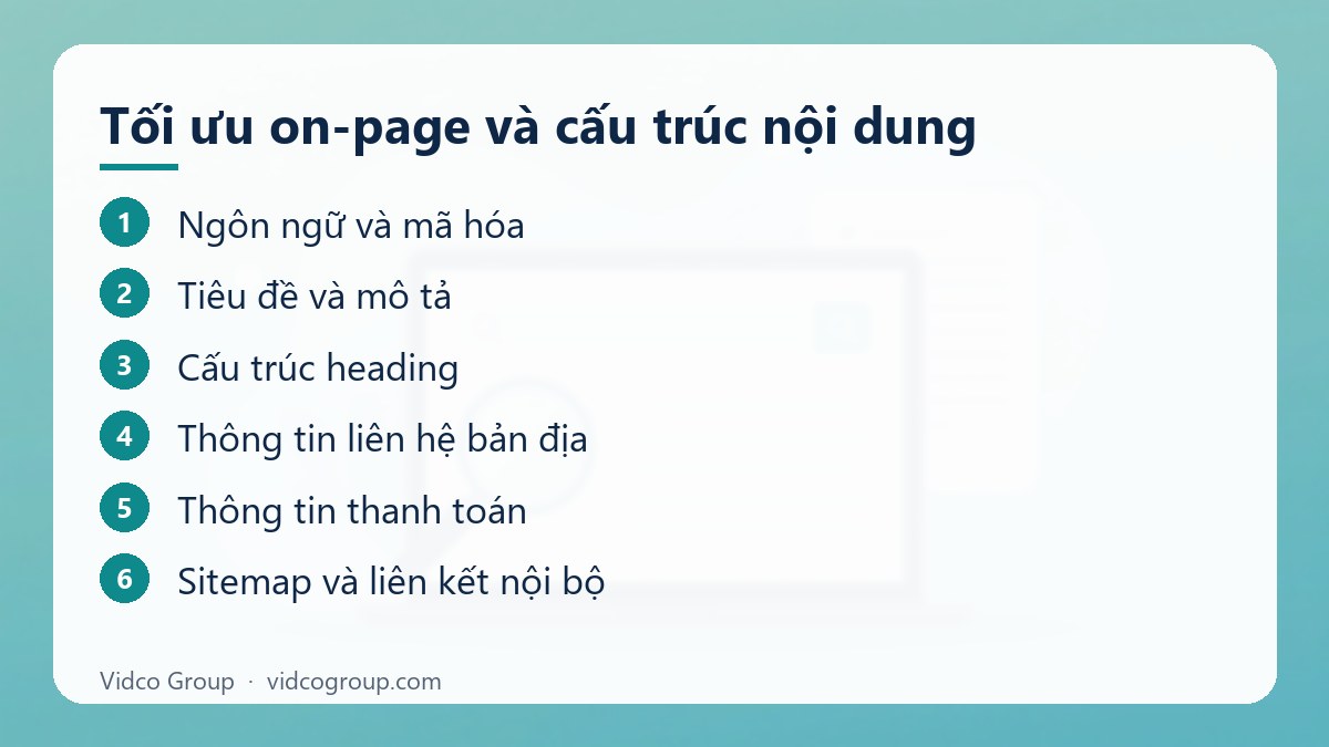 Các bước: Tối ưu on-page và cấu trúc nội dung