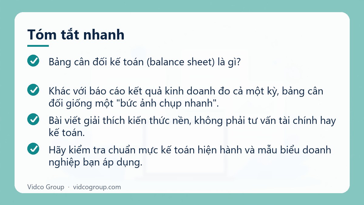 Tóm tắt nhanh: Bảng cân đối kế toán (balance sheet) là gì