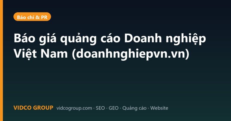 Báo giá quảng cáo Doanh nghiệp Việt Nam (doanhnghiepvn.vn)