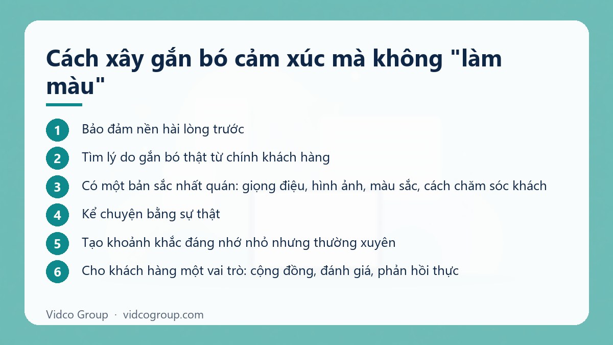 Các bước: Cách xây gắn bó cảm xúc mà không "làm màu"