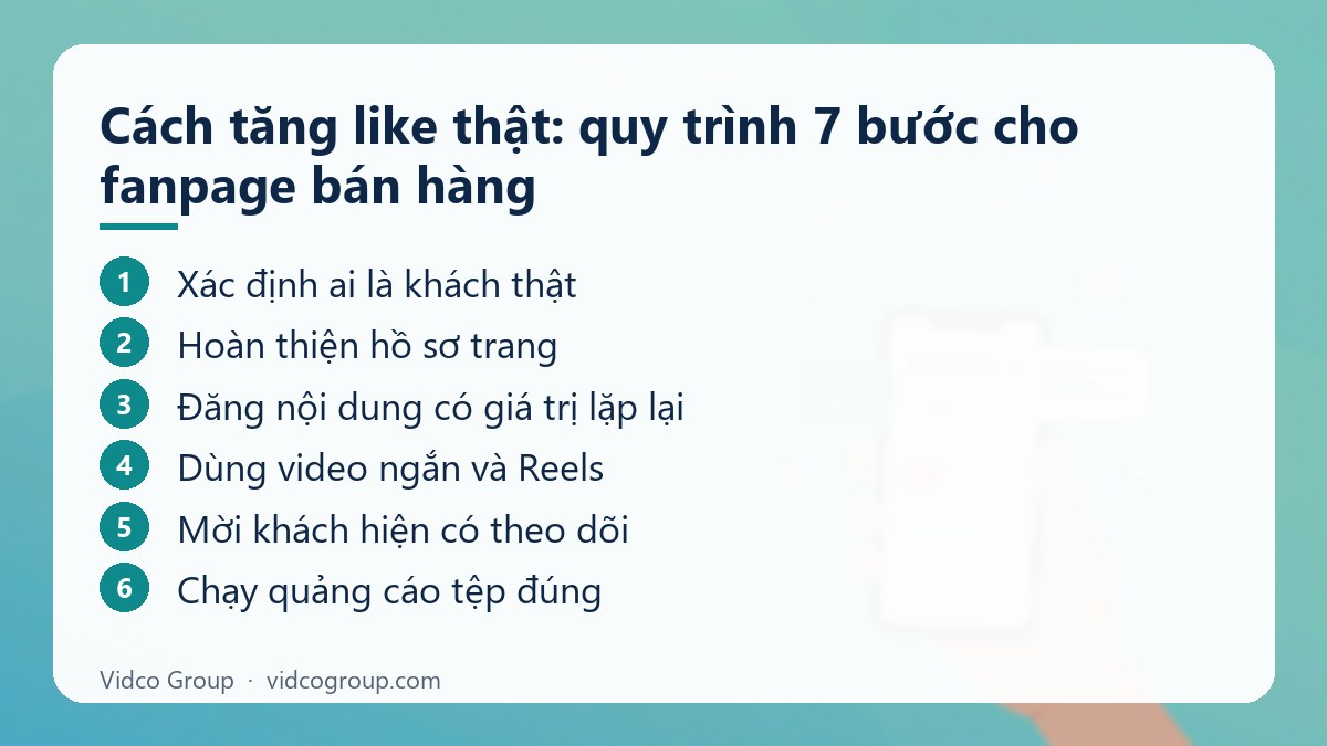 Các bước: Cách tăng like thật: quy trình 7 bước cho fanpage bán hàng
