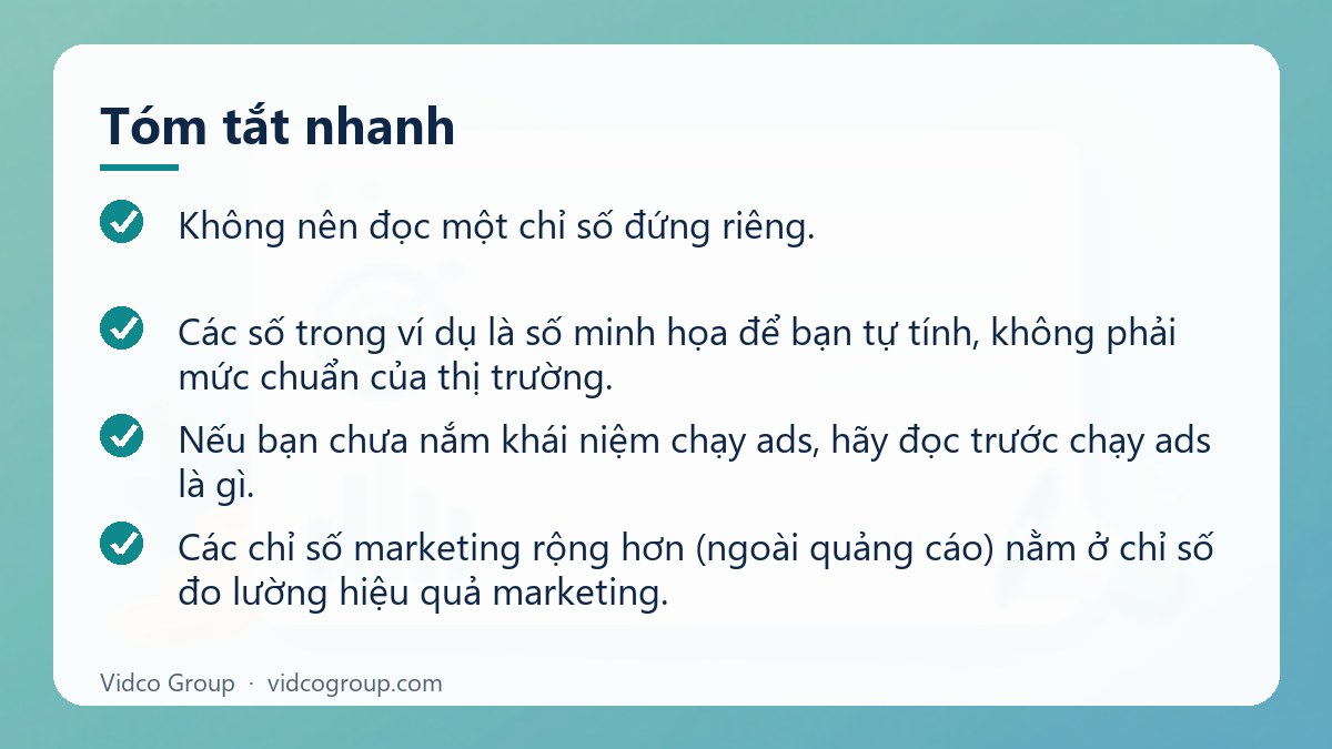 Tóm tắt nhanh: Các chỉ số chạy ads