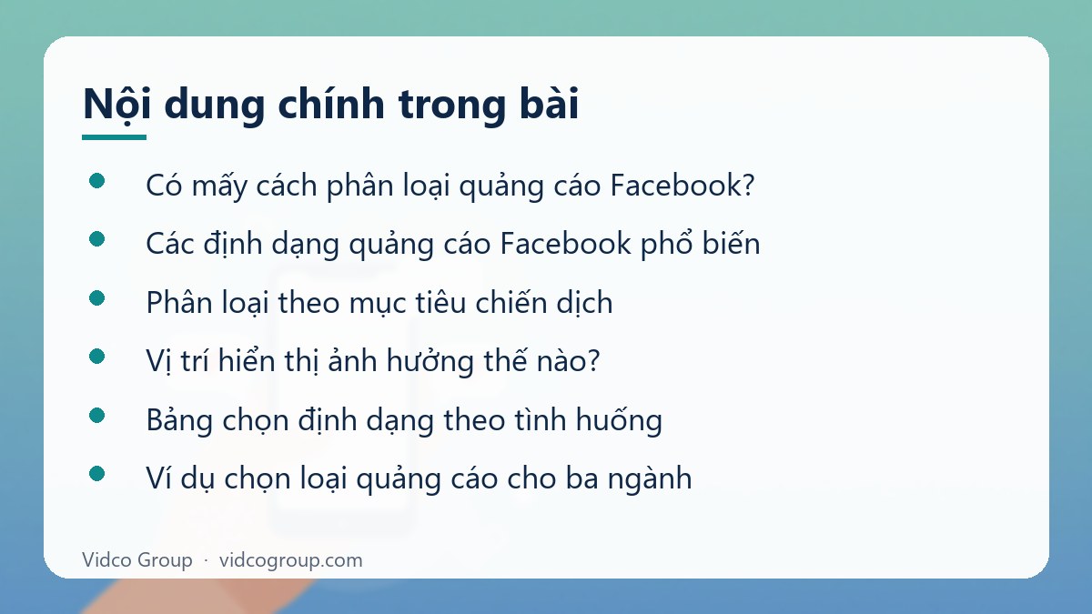 Nội dung chính: Các loại quảng cáo Facebook và cách chọn phù hợp