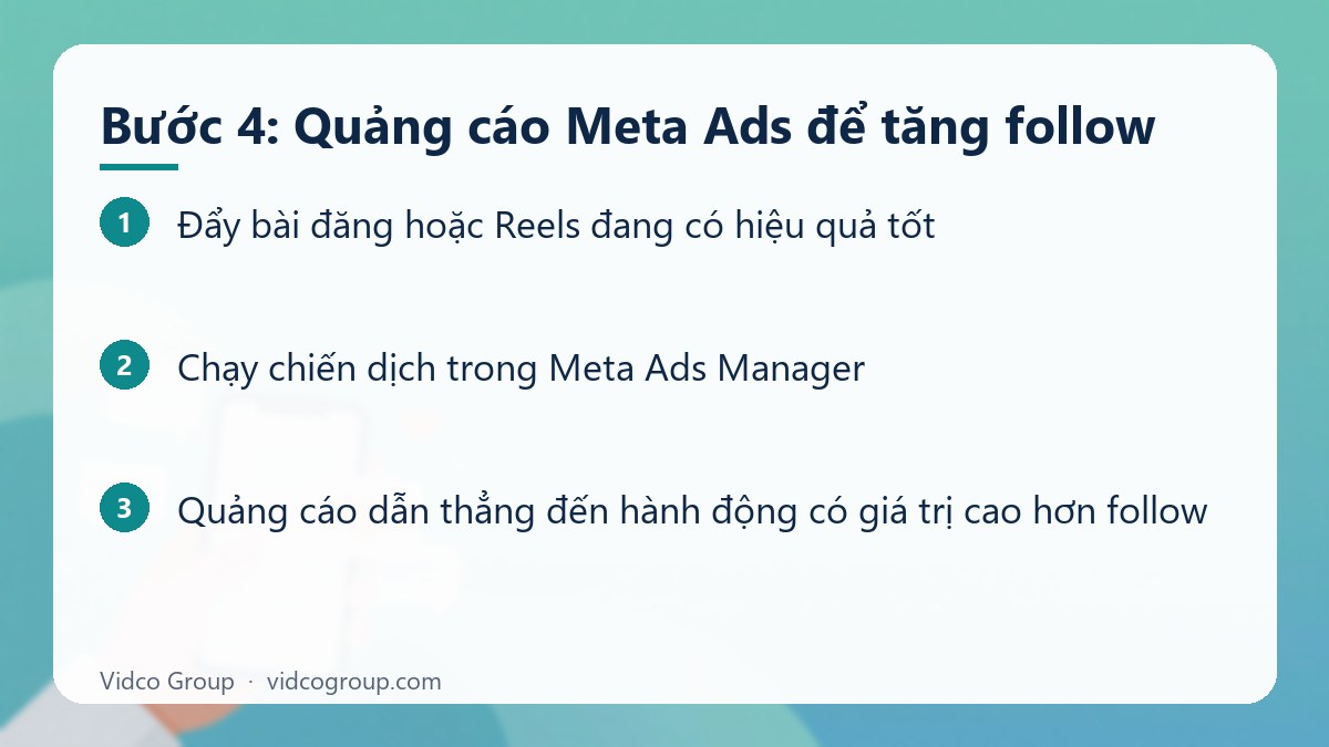 Các bước: Bước 4: Quảng cáo Meta Ads để tăng follow