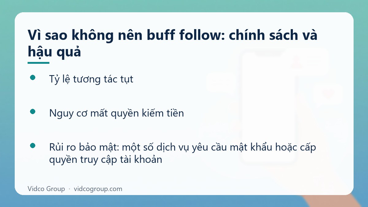 Danh sách: Vì sao không nên buff follow: chính sách và hậu quả