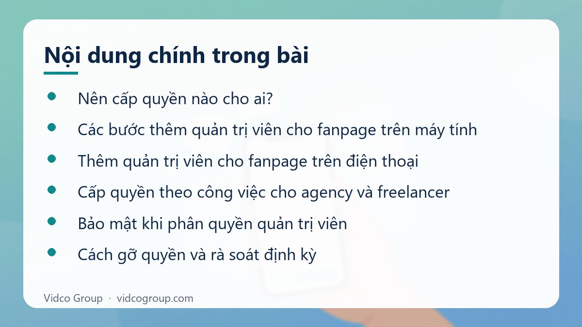 Nội dung chính: Cách thêm quản trị viên cho fanpage Facebook đúng quyền