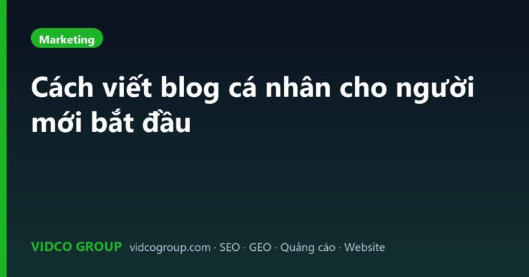 Cách viết blog cá nhân cho người mới bắt đầu