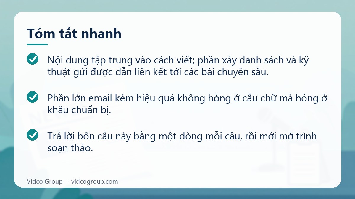 Tóm tắt nhanh: Cách viết email marketing hiệu quả