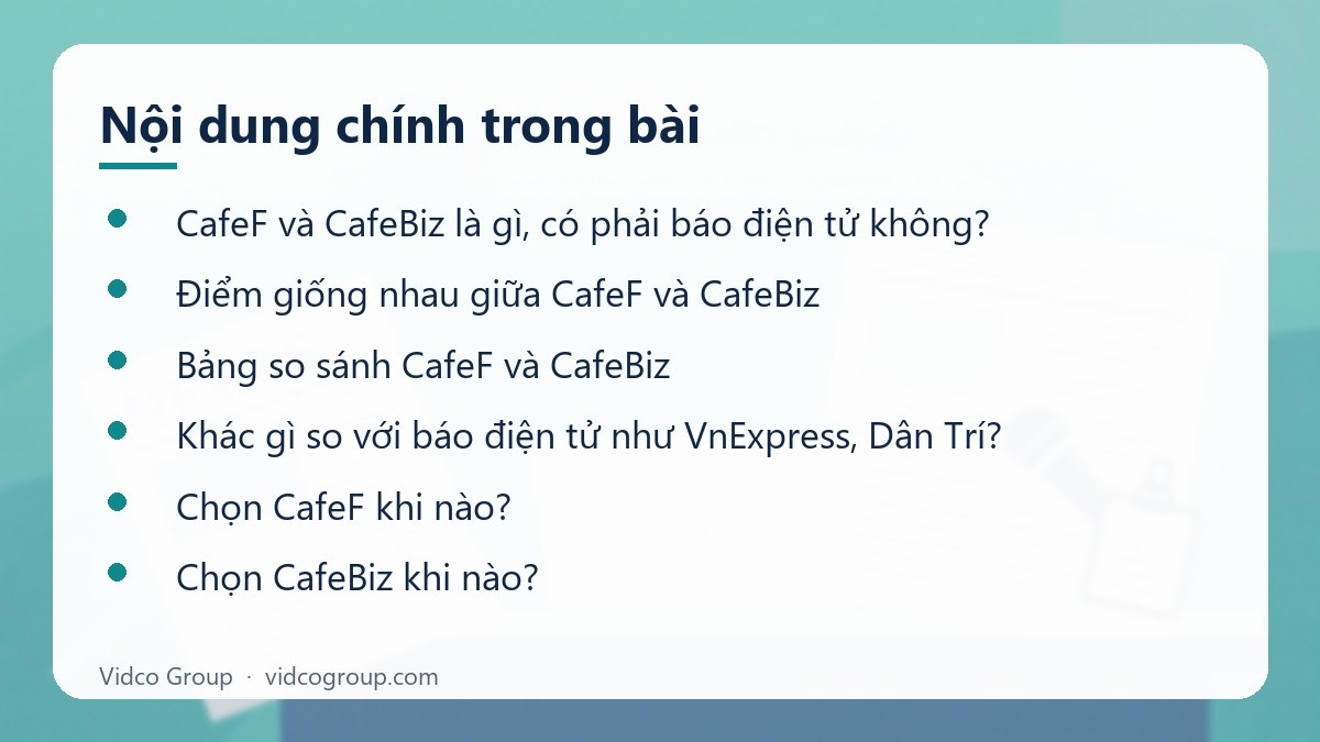 Nội dung chính: CafeF và CafeBiz khác nhau thế nào
