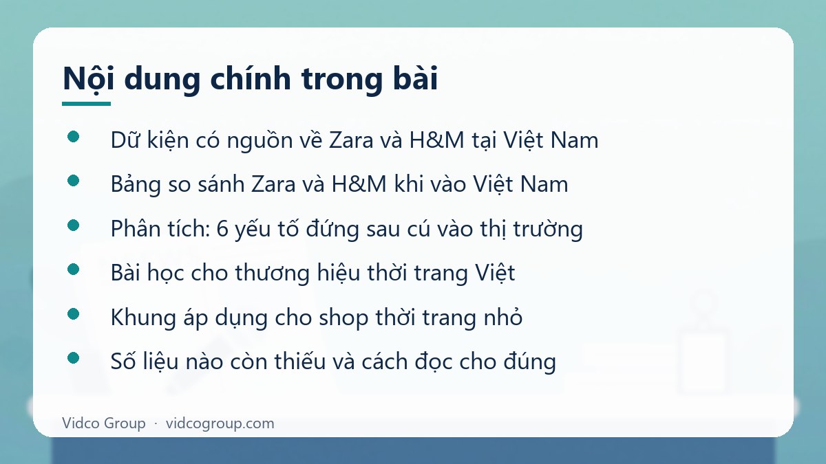 Nội dung chính: Case study Zara, H&M tại Việt Nam