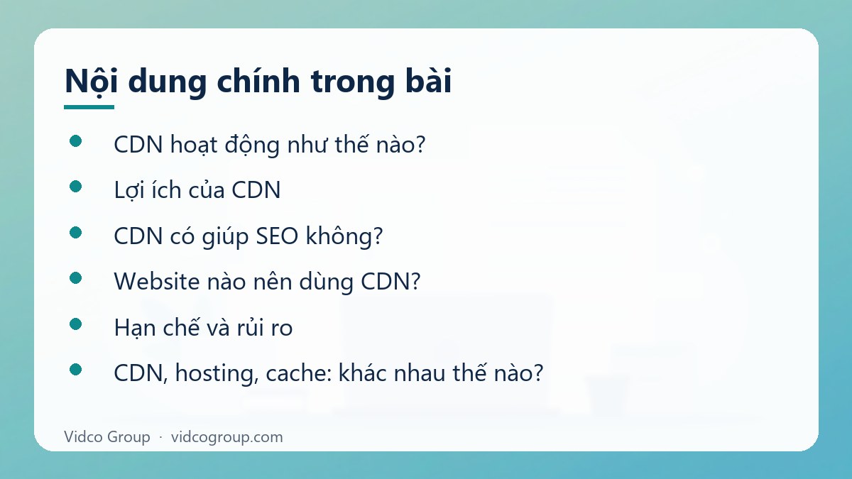 Nội dung chính: CDN là gì