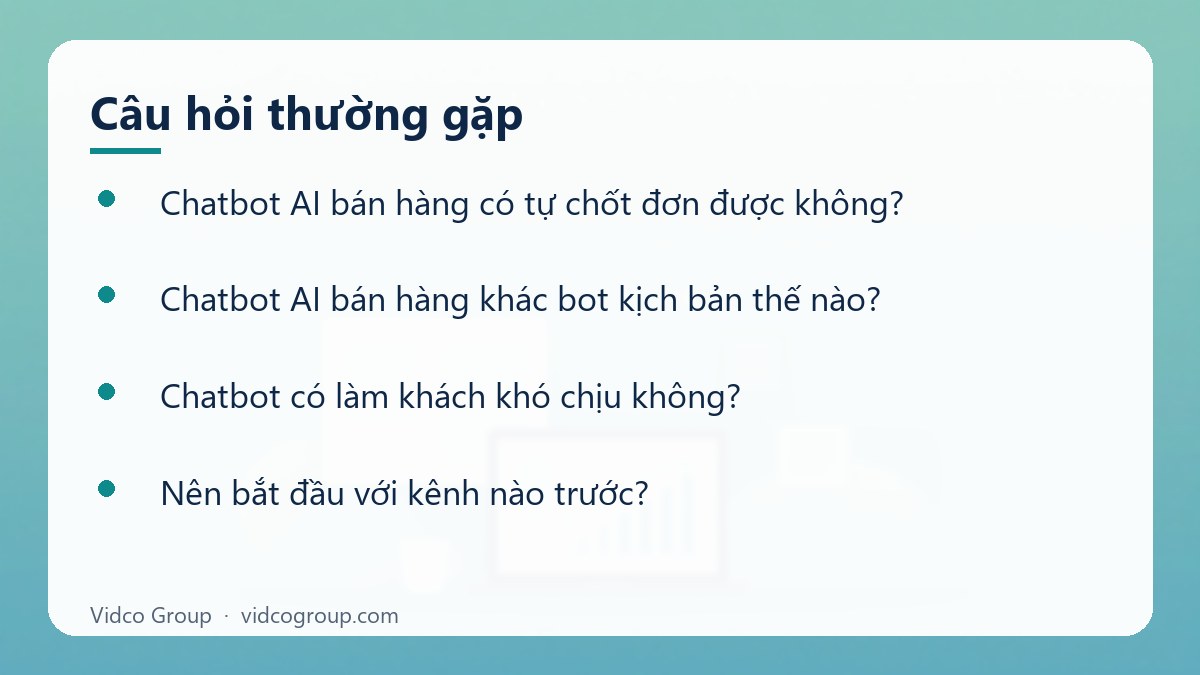 Một số câu hỏi thường gặp về Chatbot AI bán hàng