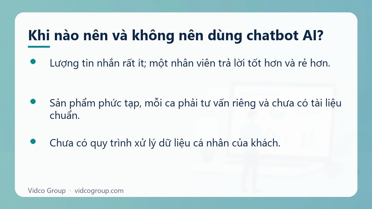 Danh sách: Khi nào nên và không nên dùng chatbot AI?