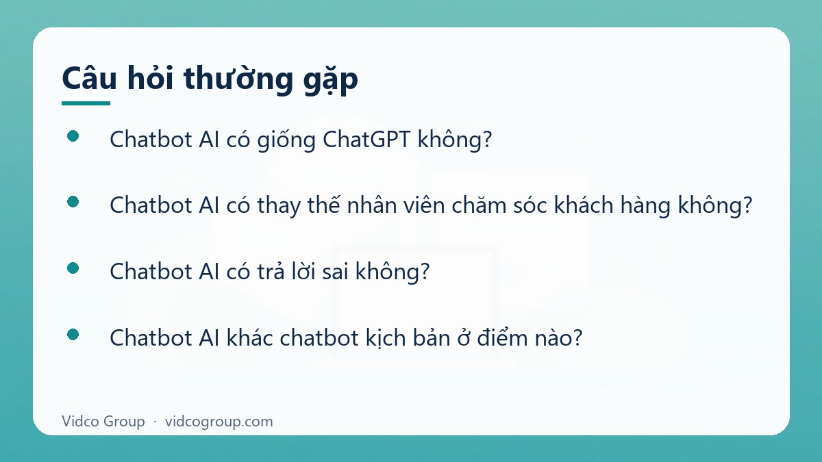 Một số câu hỏi thường gặp về Chatbot AI là gì