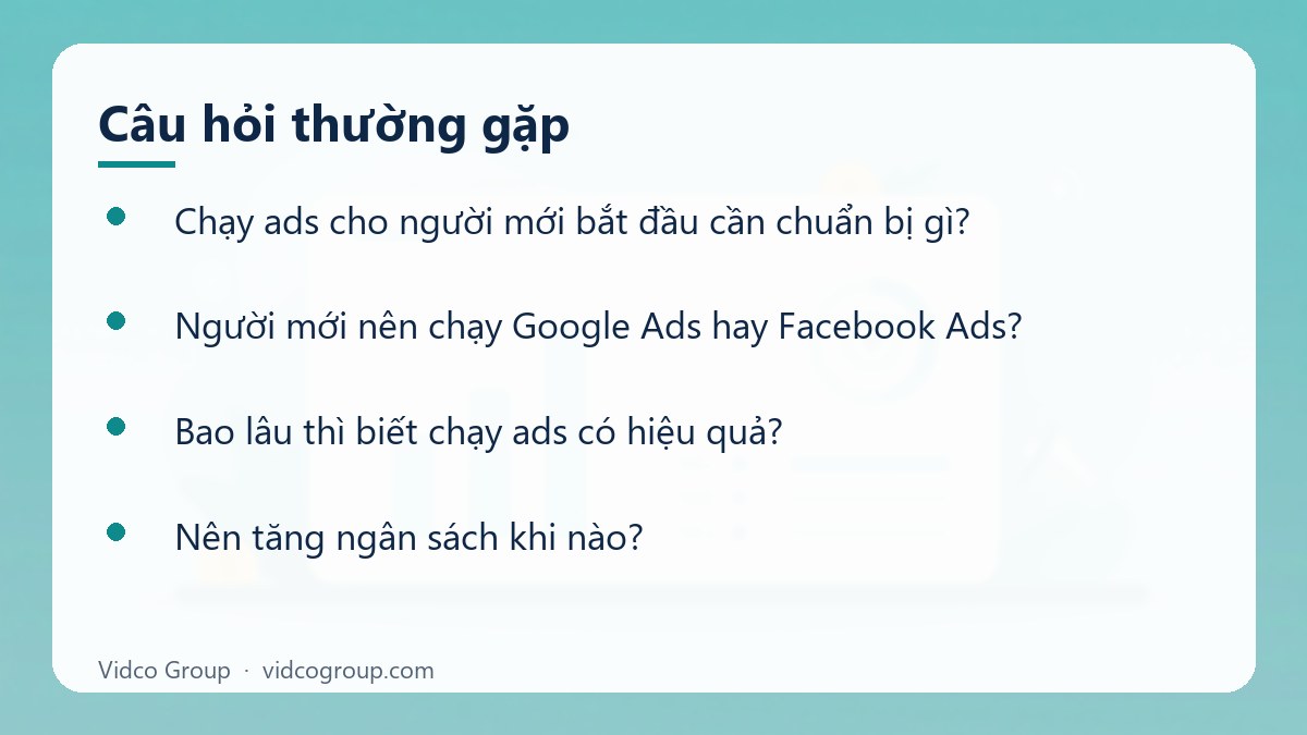 Một số câu hỏi thường gặp về Chạy ads cho người mới