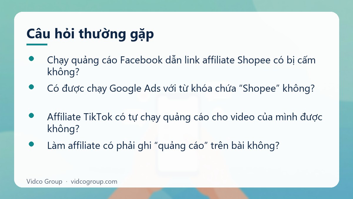 Một số câu hỏi thường gặp về Chạy quảng cáo affiliate Shopee, TikTok