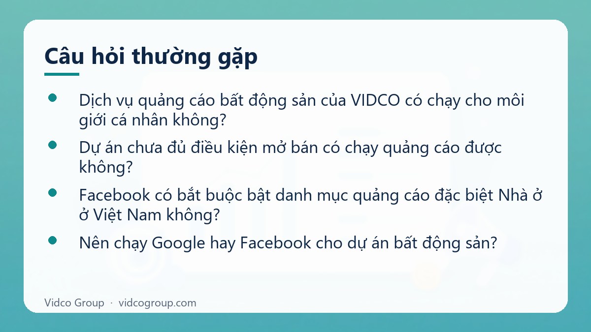 Một số câu hỏi thường gặp về Dịch vụ quảng cáo bất động sản
