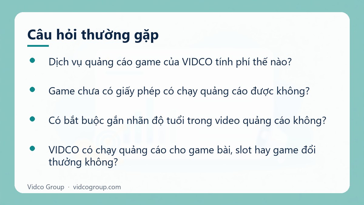 Một số câu hỏi thường gặp về Dịch vụ quảng cáo game