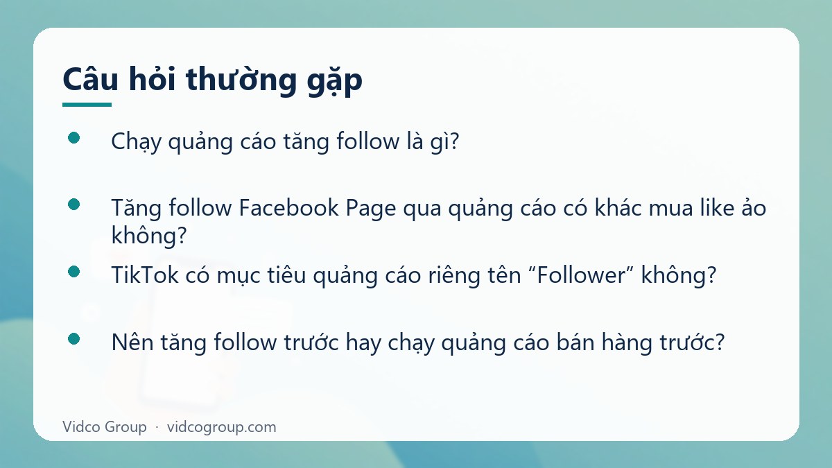 Một số câu hỏi thường gặp về Chạy quảng cáo tăng follow Meta và TikTok đúng chính sách