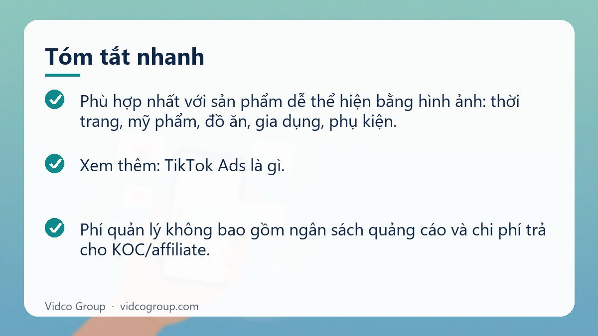 Tóm tắt nhanh: Dịch Vụ Chạy Quảng Cáo TikTok Ads & TikTok Shop — Phạm Vi, Quy Trình, Bảng Giá