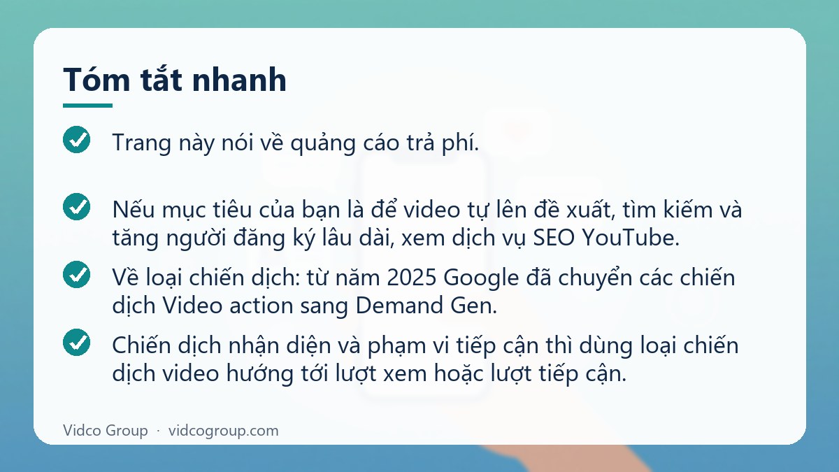 Tóm tắt nhanh: Dịch vụ quảng cáo YouTube