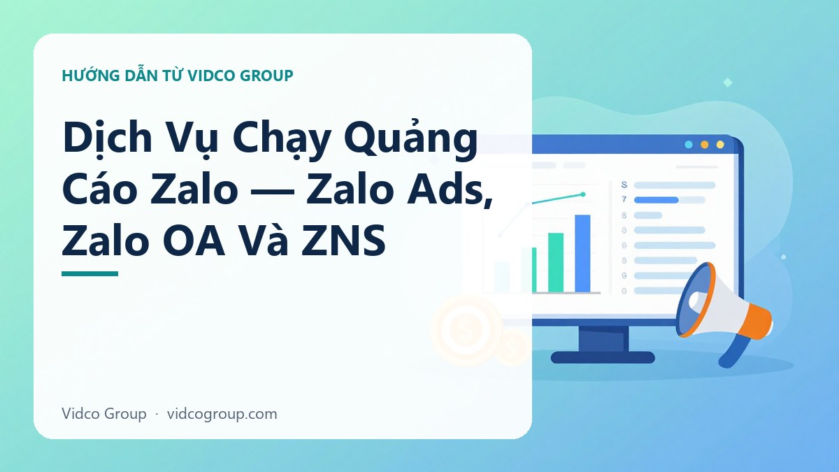 Hình minh họa: Dịch Vụ Chạy Quảng Cáo Zalo — Zalo Ads, Zalo OA Và ZNS