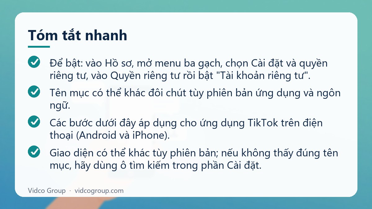 Tóm tắt nhanh: Chế độ riêng tư trên TikTok