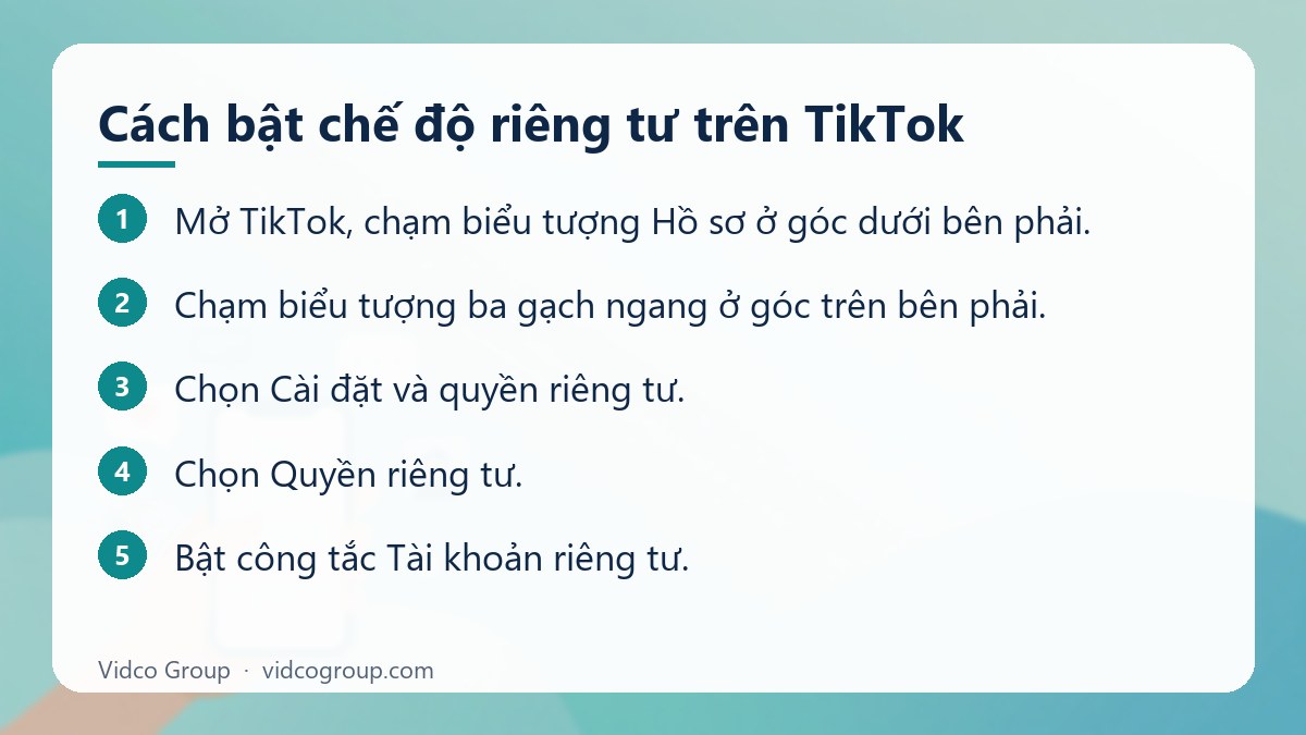 Các bước: Cách bật chế độ riêng tư trên TikTok