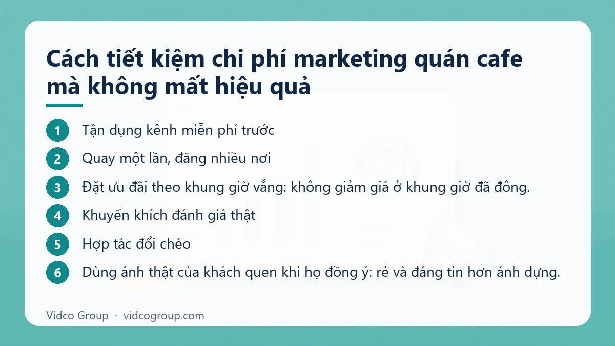Các bước: Cách tiết kiệm chi phí marketing quán cafe mà không mất hiệu quả