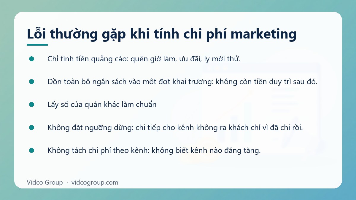 Danh sách: Lỗi thường gặp khi tính chi phí marketing