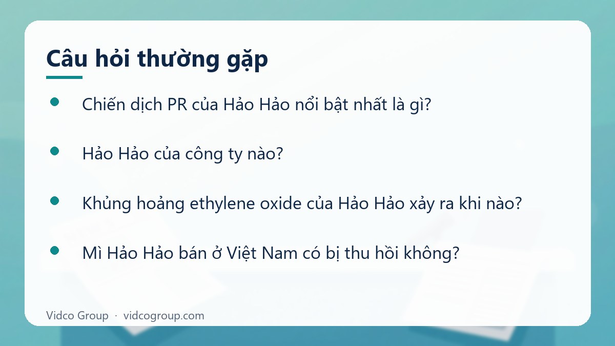Một số câu hỏi thường gặp về Chiến dịch PR của Hảo Hảo