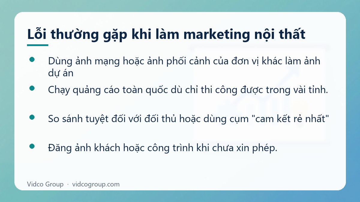 Danh sách: Lỗi thường gặp khi làm marketing nội thất