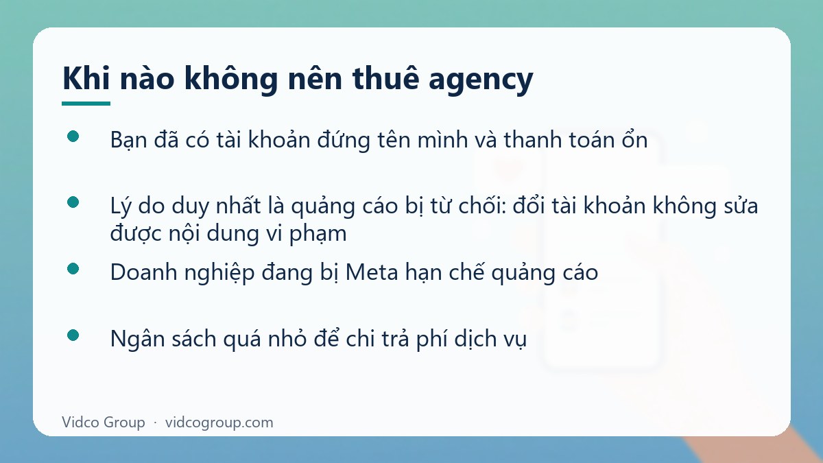 Danh sách: Khi nào không nên thuê agency