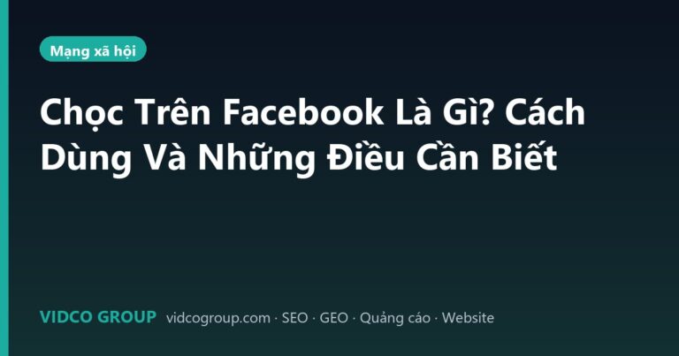 Chọc Trên Facebook Là Gì? Cách Dùng Và Những Điều Cần Biết