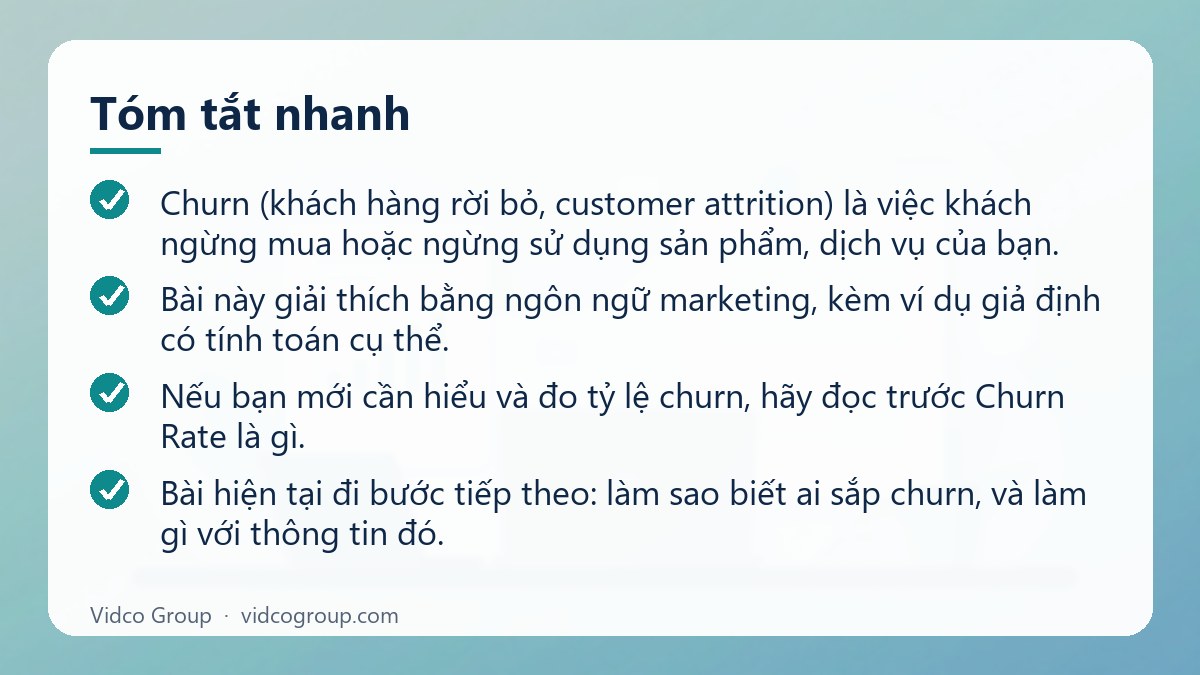 Tóm tắt nhanh: Churn là gì