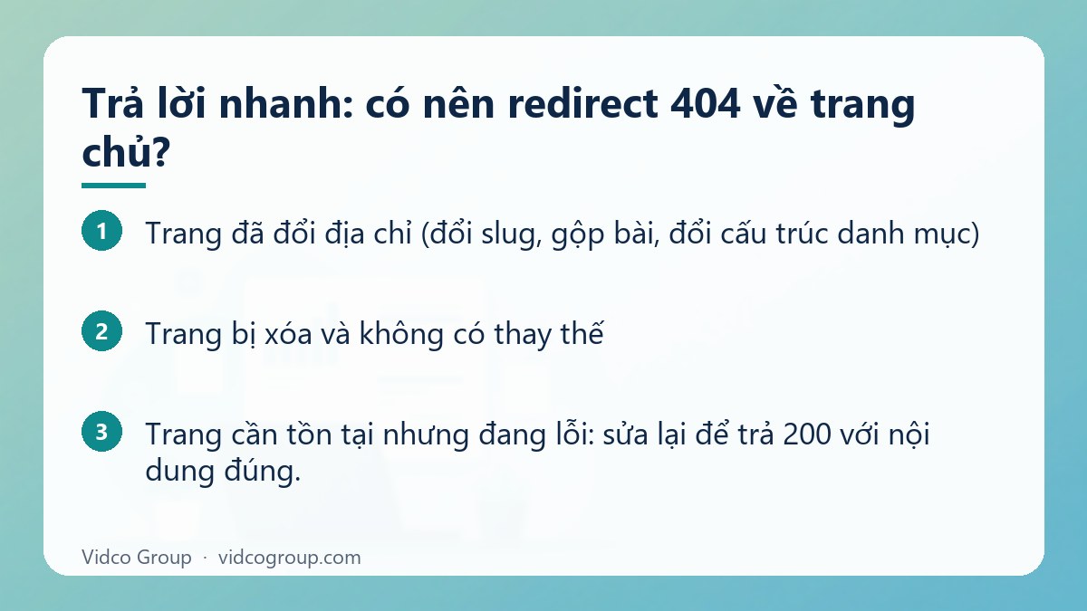 Các bước: Trả lời nhanh: có nên redirect 404 về trang chủ?