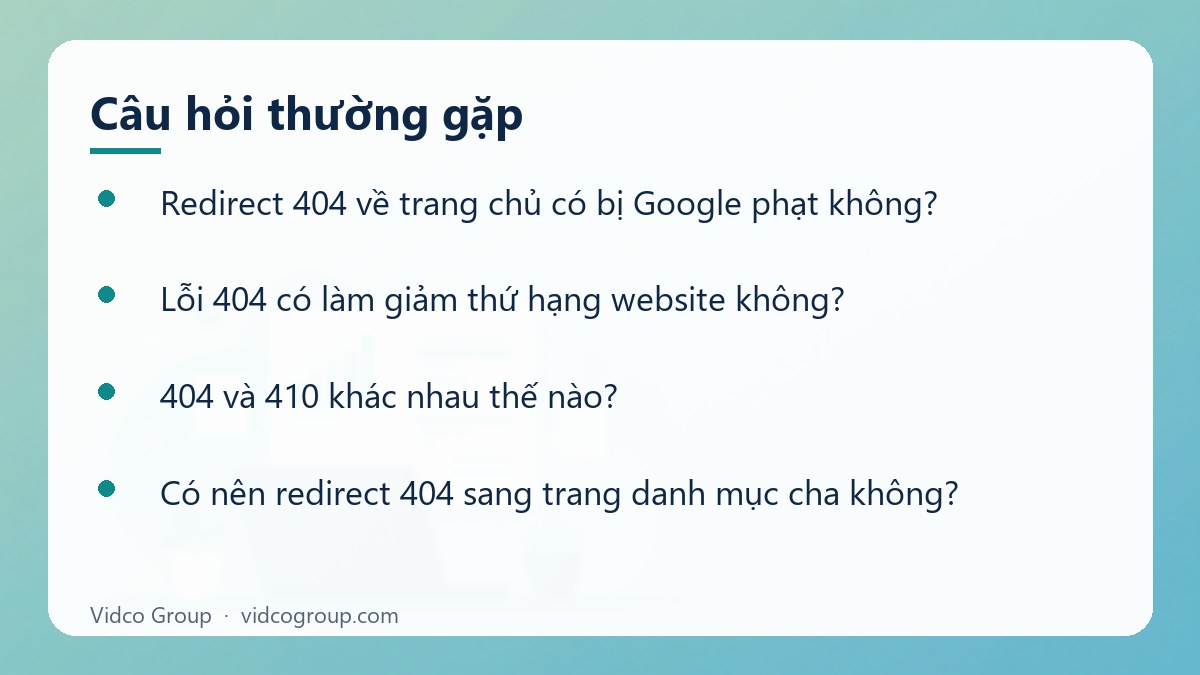Một số câu hỏi thường gặp về Có nên redirect trang 404 về trang chủ không