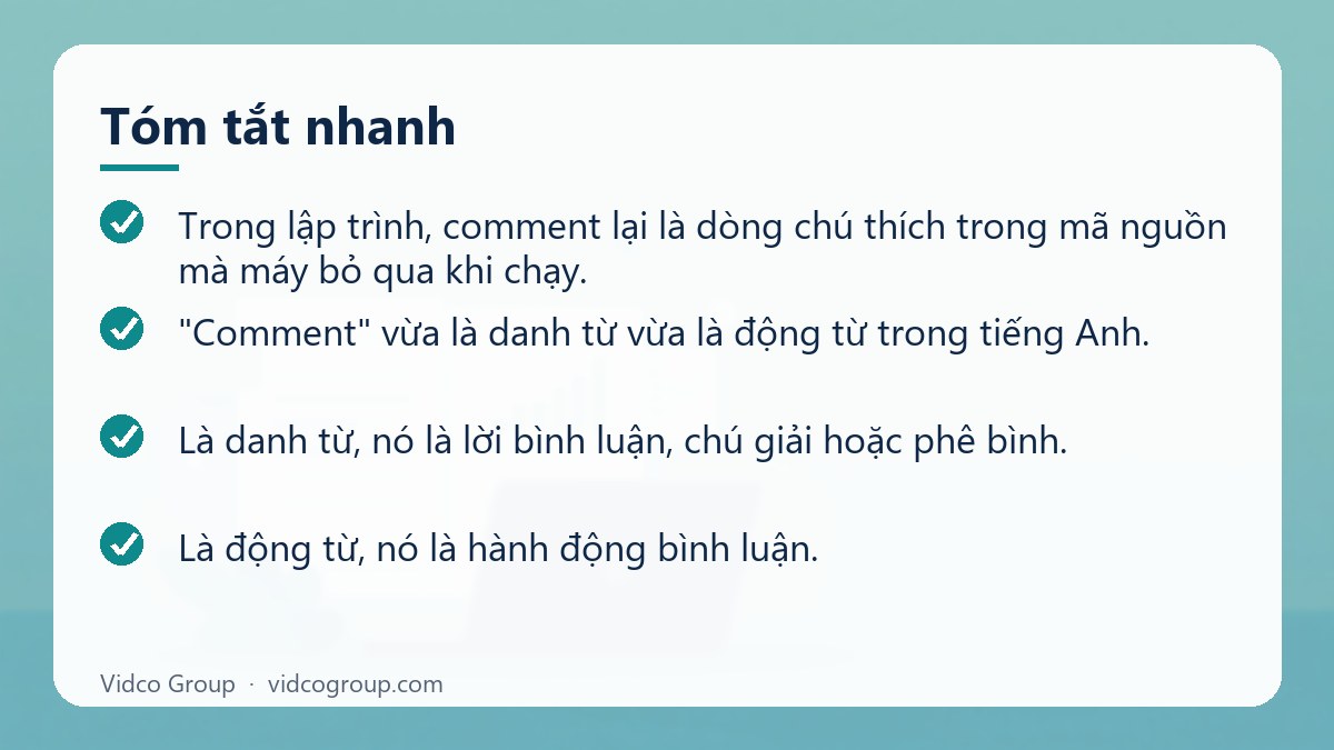 Tóm tắt nhanh: Comment là gì