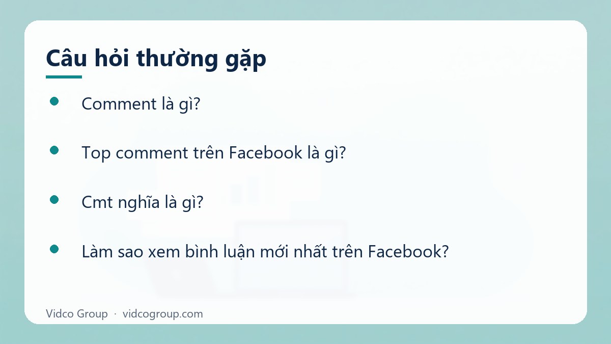 Một số câu hỏi thường gặp về Comment là gì