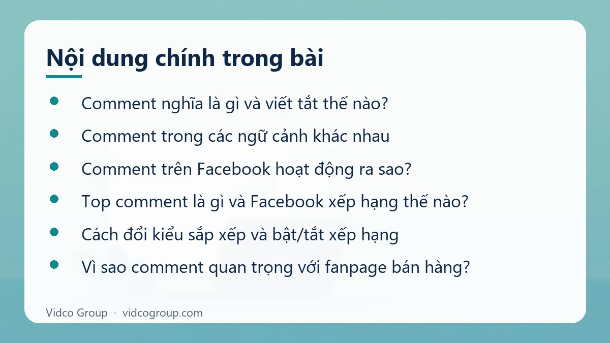 Nội dung chính: Comment là gì